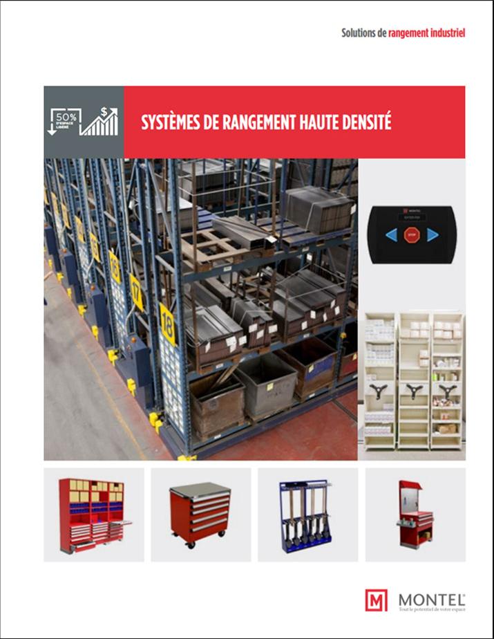 Document Rangement pour entrepôts Brochure pour le marché industriel
Solutions de rangement haute densité pour le marché industriel